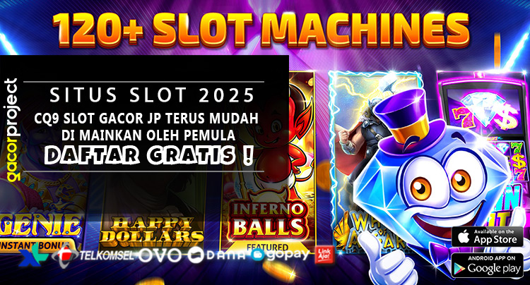CQ9 Slot Gacor JP Terus Mudah Di Mainkan Oleh Pemula